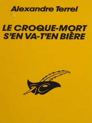 cover image of Le Croque-mort s'en va-t'en bière